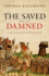 The Saved and the Damned Format: Hardback