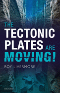 tectonic plates are moving