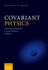 Covariant Physics Format: Paperback