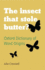 The Insect That Stole Butter: Oxford Dictionary of Word Origins