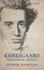 Kierkegaard: Exposition & Critique