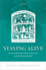 Staying Alive: Personal Identity, Practical Concerns, and the Unity of a Life