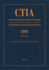 Ctia: Consolidated Treaties & International Agreements 2008 Vol 2: Issued November 2009 (Consolidated Treaties & Int'L Agreements)