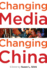 Changing Media, Changing China