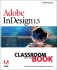 Adobe Indesign 1.5 Classroom in a Book