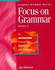 Focus on Grammar: an Advanced Course for Reference and Practice (Split Workbook B)