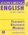Exploring English: Teacher's Resource Manual Bk.4