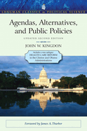 agendas alternatives and public policies update edition with an epilogue on