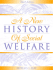 A New History of Social Welfare (3rd Edition)