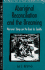 Aboriginal Reconciliation and the Dreaming: Warramiri Yolngu and the Quest for Equality (Part of the Cultural Survival Studies in Ethnicity and Change