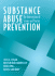 Substance Abuse Prevention: the Intersection of Science and Practice