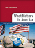 What Matters in America: Reading and Writing About Contemporary Culture, 2nd Edition