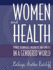 Women and Health (Women and Health Power, Technology, Inequality, and Conflict in a Gendered World)