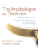 The Psychologist as Detective an Introduction to Conducting Research in Psychology