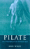 Pilate: the Biography of an Invented Man