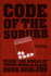 Code of the Suburb Format: Hardcover