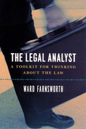 legal analyst a toolkit for thinking about the law
