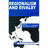 Regionalism and Rivalry: Japan and the U.S. in Pacific Asia (National Bureau of Economic Research Conference Report)