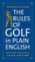 The Rules of Golf in Plain English, Third Edition