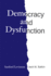 Democracyanddysfunction Format: Paperback