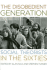 The Disobedient Generation Format: Paperback