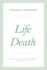 Life Death (the Seminars of Jacques Derrida)