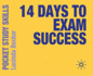 14 Days to Exam Success (Pocket Study Skills)