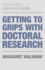 Getting to Grips With Doctoral Research (Macmillan Research Skills, 12)