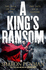 A King's Ransom