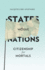 States Without Nations: Citizenship for Mortals (New Directions in Critical Theory)