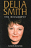 Delia Smith: the Biography