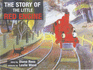 The Story of the Little Red Engine (Andre Deutsch Classics S. )