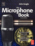 eargles the microphone book from mono to stereo to surround a guide to micr