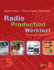 Radio Production Worktext: Studio and Equipment (5th Edn)