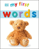 My First Words (My First Board Book)