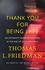 Thank You for Being Late: an Optimists Guide to Thriving in the Age of Accelerations