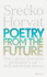 Poetry From the Future: Why a Global Liberation Movement is Our Civilisation's Last Chance