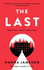 The Last: the Post-Apocalyptic Thriller That Will Keep You Up All Night Jameson, Hanna