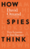 How Spies Think: Ten Lessons in Intelligence