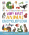 The Very Hungry CaterpillarS Very First Animal Encyclopedia: an Introduction to Animals, for Very Hungry Young Minds