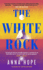 The White Rock: From the Bestselling Author of the Ballroom