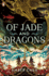 Of Jade and Dragons: 1 (Fall of the Dragon, 1)