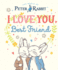 I Love You, Best Friend (Peter Rabbit)