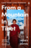 From a Mountain in Tibet: a Monks Journey