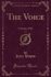 The Voice, Vol. 1: February, 1929 (Classic Reprint)