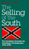 Selling of the South: the Southern Crusade for Industrial Development, 1936-90