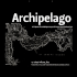 Archipelago: Critiques of Contemporary Architecture and Education