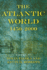 The Atlantic World 1450-2000