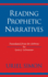 Reading Prophetic Narratives [Indiana Studies in Biblical Literature]