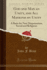 God and Man an Unity, and All Mankind an Unity: a Basis for New Dispensation, Social and Religious (Classic Reprint)